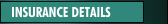 INSURANCE DETAILS